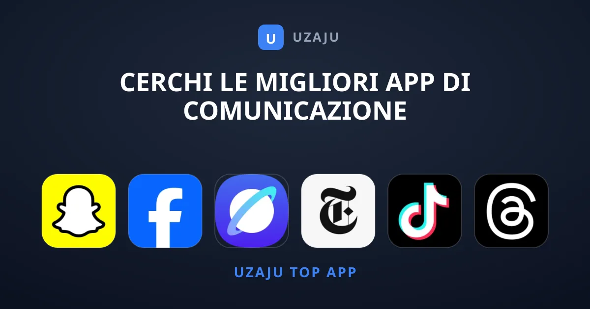 Cerchi le Migliori App di Comunicazione Sottovalutate?